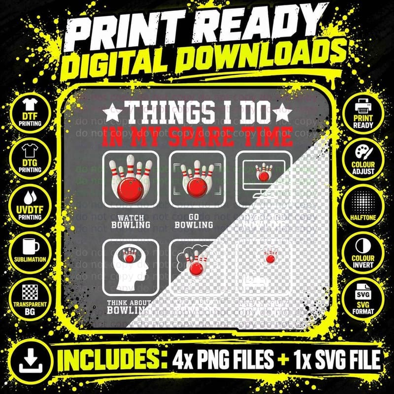 Things I Do in My Spare Time Bowling T-Shirt Png SVG Digital Bundle