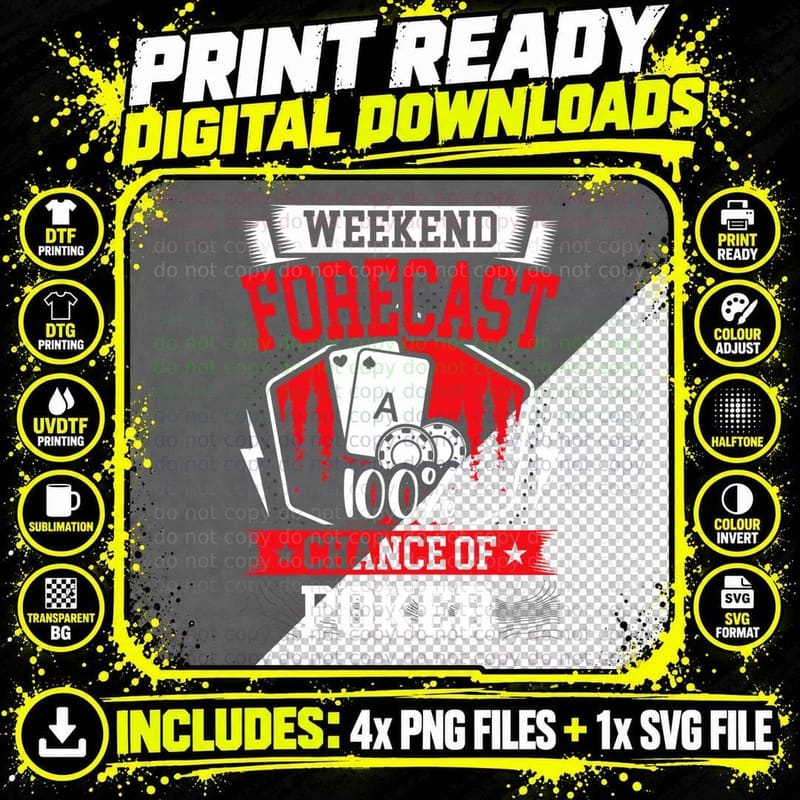 Weekend Forecast 100 Chance of Poker T-Shirt Png SVG Digital Bundle
