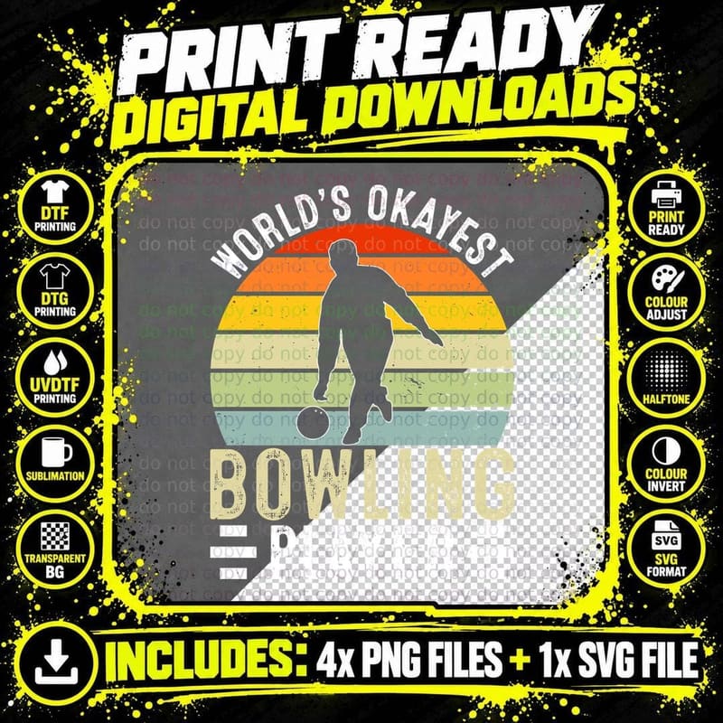 World's Okayest Bowling Player Bowling T-Shirt Png SVG Digital Bundle