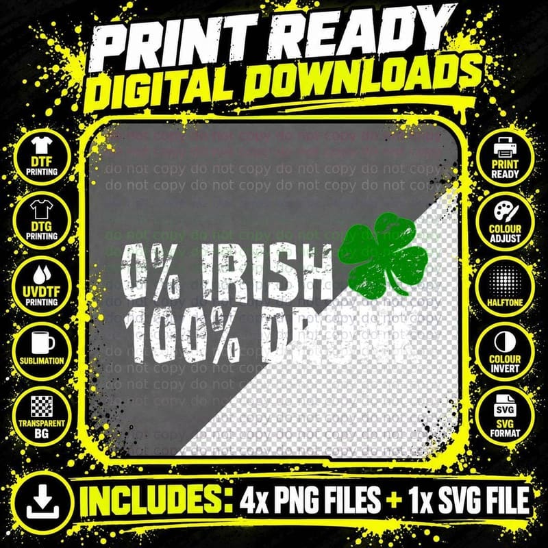 0 Irish 100 Drunk St Patricks Day Tshirt Shamrock Png SVG Digital Bundle