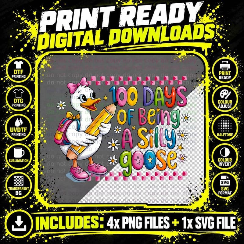 100 Days of Being a Silly Goose Funny Goose T-Shirt Png SVG Digital Bundle