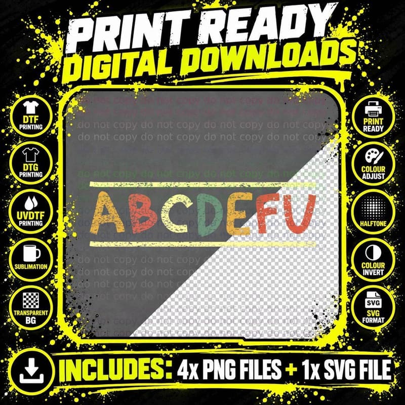 Abcdefu Funny Meme Trending Popular Culture Sarcastic Png SVG Digital Bundle