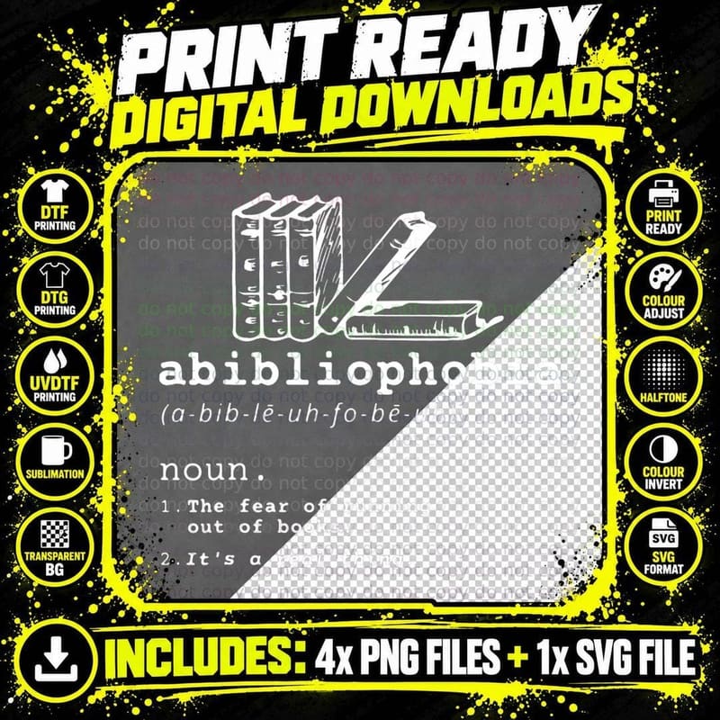 Abibliophobia - Funny Reading Bookworm Reader Gift Png SVG Digital Bundle