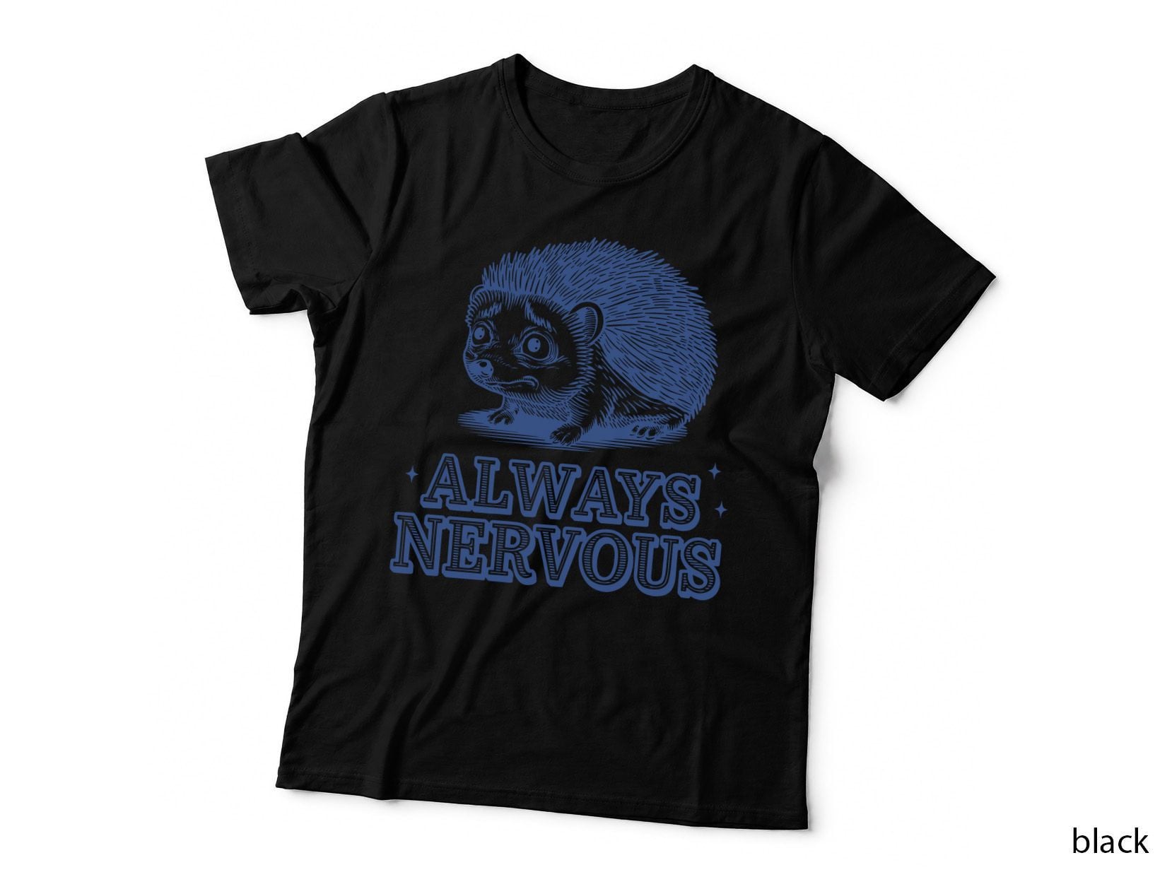 Always Nervous Sarcastic Animal T-Shirt, Blue Hedgehog with Wide Eyes Graphic