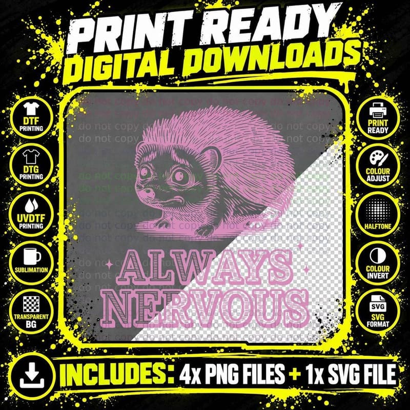 Always Nervous Sarcastic Animal T-Shirt Png SVG Digital Bundle