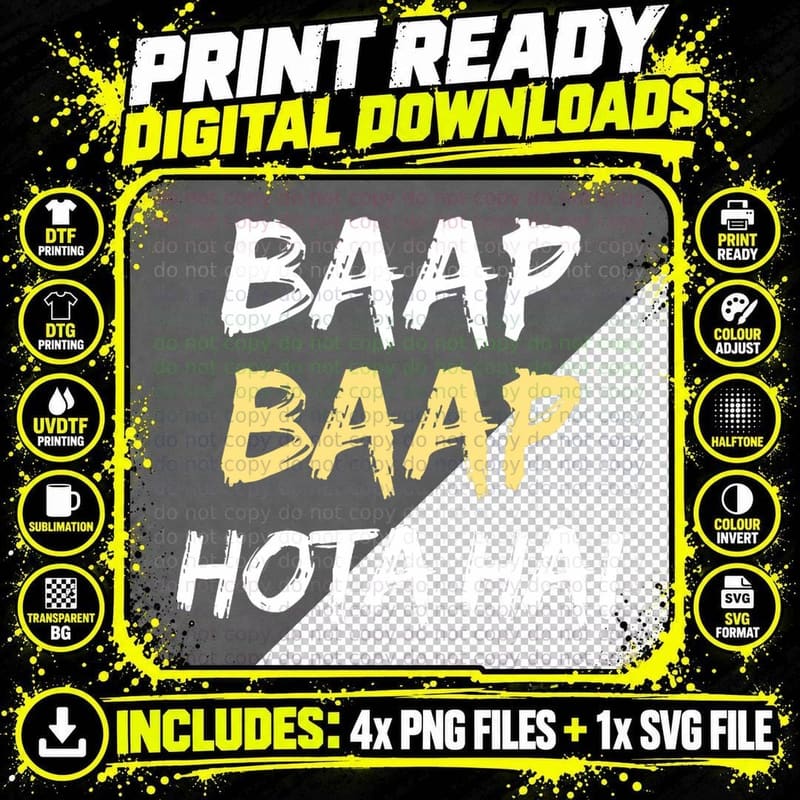 Baap Hota Hai Hindi Desi Meme Quote, Funny Indian Quote Png SVG Digital Bundle