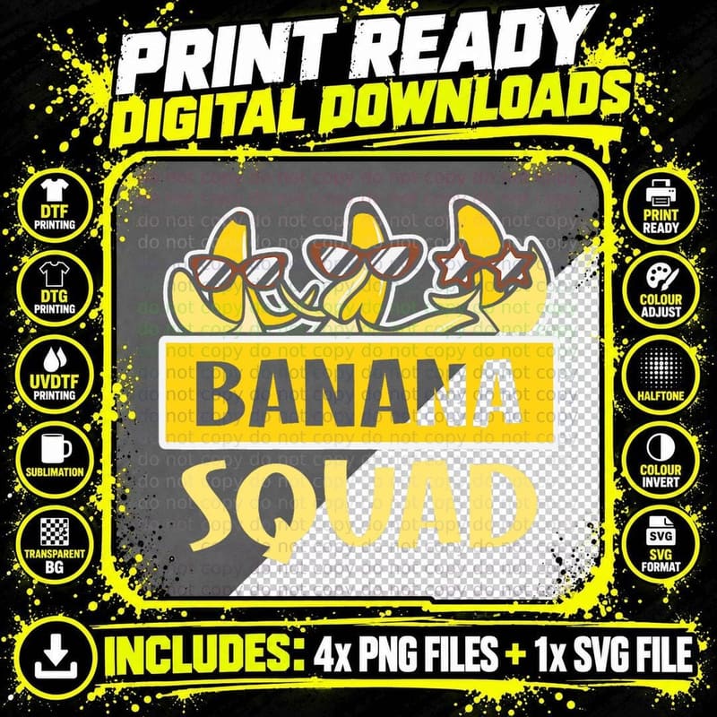 Banana Squad Let's Go Bananas Meme Kids Adults Funny Png SVG Digital Bundle