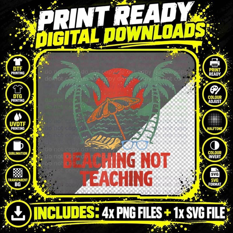 Beaching Not Teaching Beach Swimming Ocean Swimmer Funny Png SVG Digital Bundle