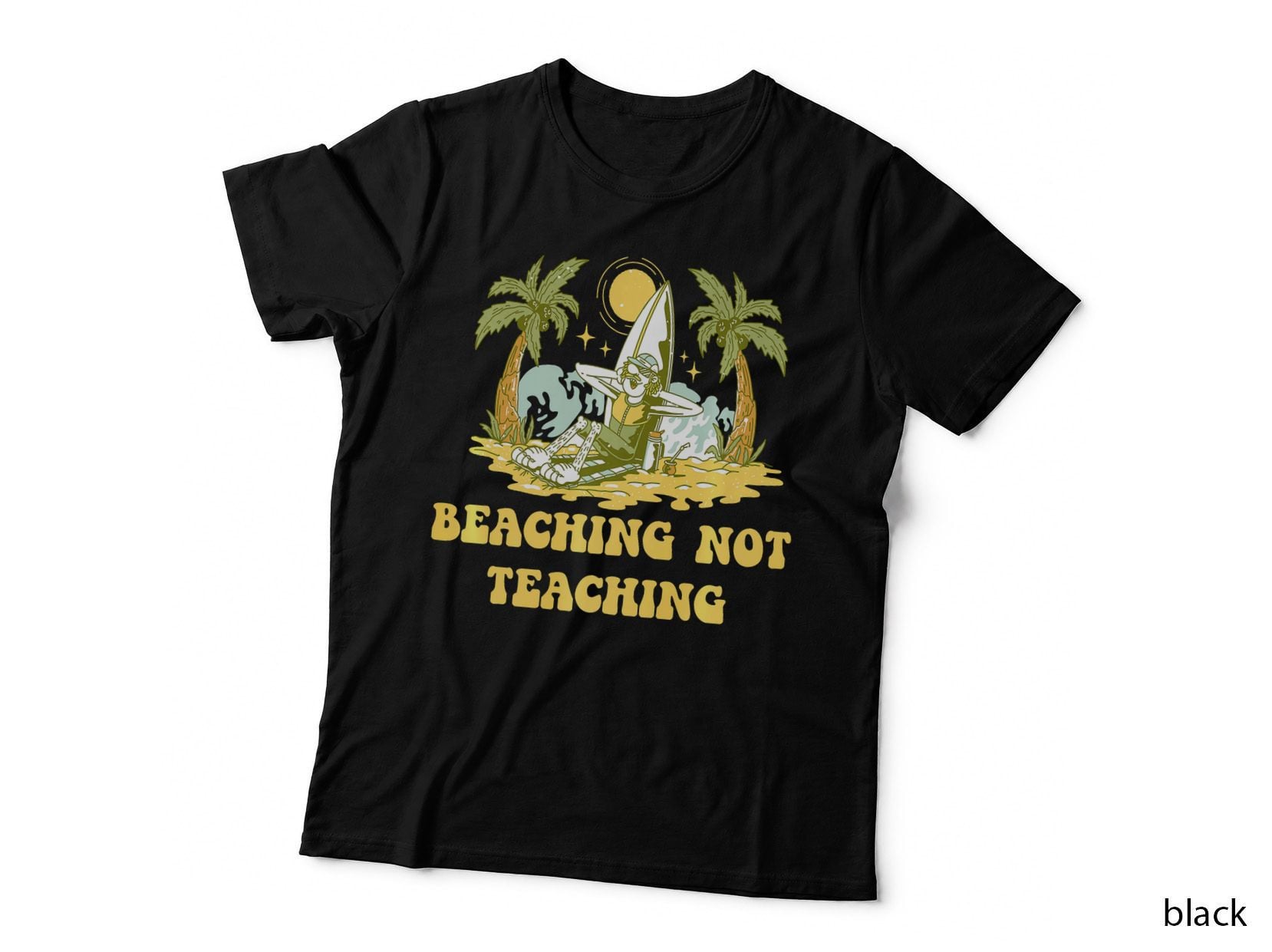 Beaching Not Teaching Beach Swimming Ocean Swimmer, Funny T-Shirt