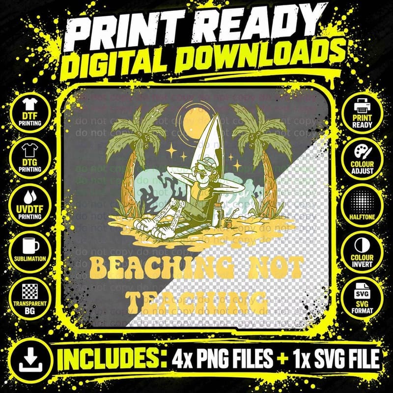 Beaching Not Teaching Beach Swimming Ocean Swimmer Png SVG Digital Bundle
