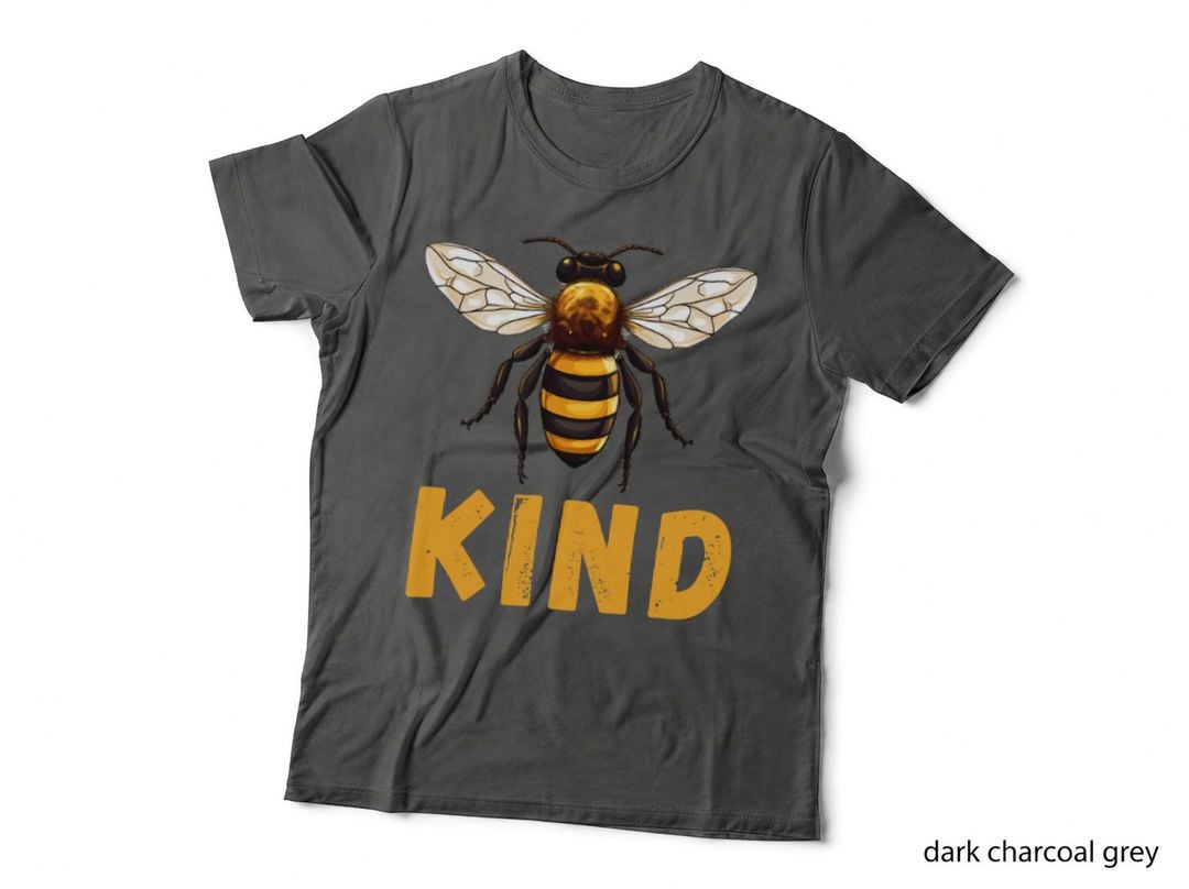 Bee Kind - Be Kind- T-Shirt Funny Bee Kind, Kindness Gift, Positive Message