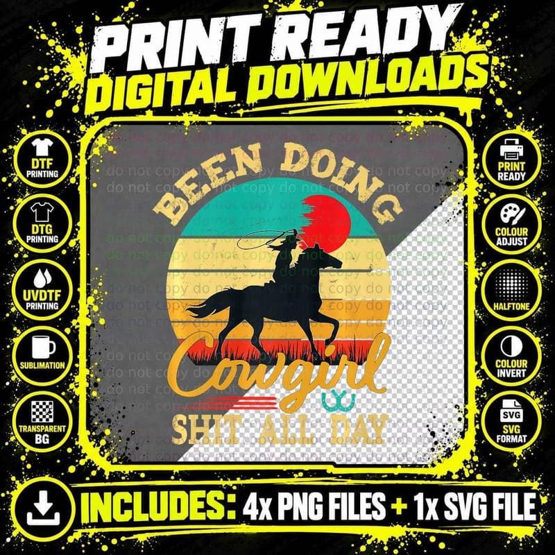 Been Doing Cowgirl Shit All Day Retro Vintage Funny Png SVG Digital Bundle