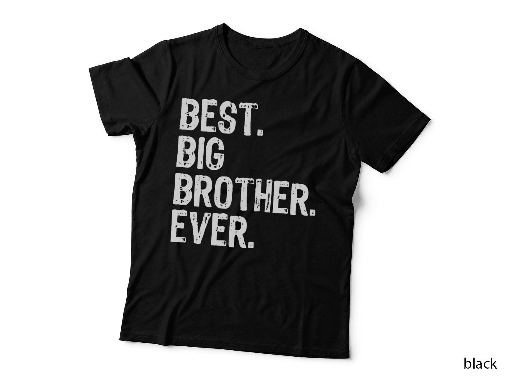 Best Big Brother Ever Family Funny Cool, Gift for Men, Sibling Love T-Shirt
