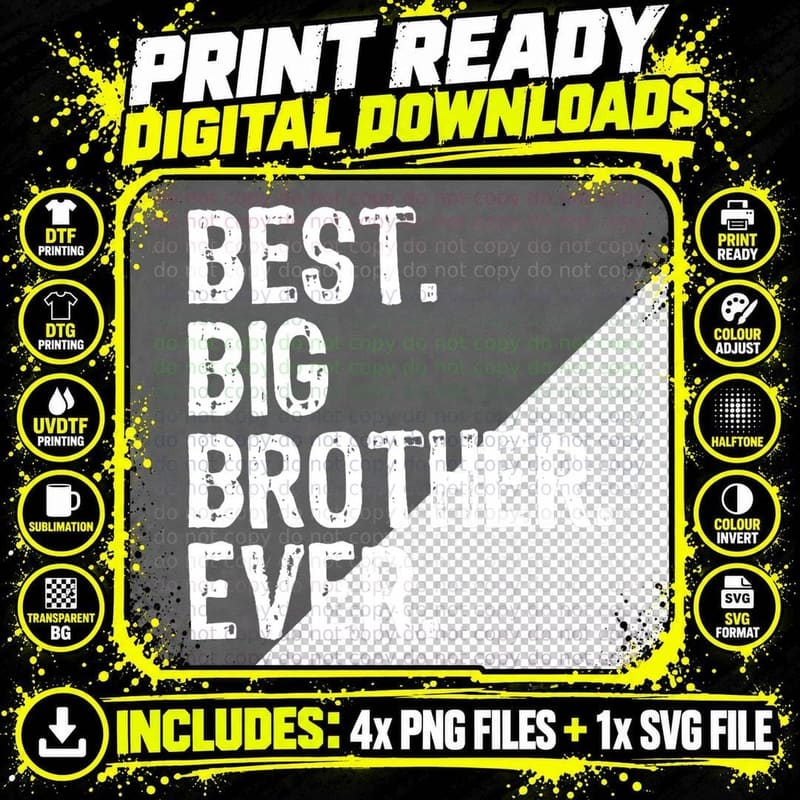 Best Big Brother Ever Family Funny Cool, Gift for Men Png SVG Digital Bundle