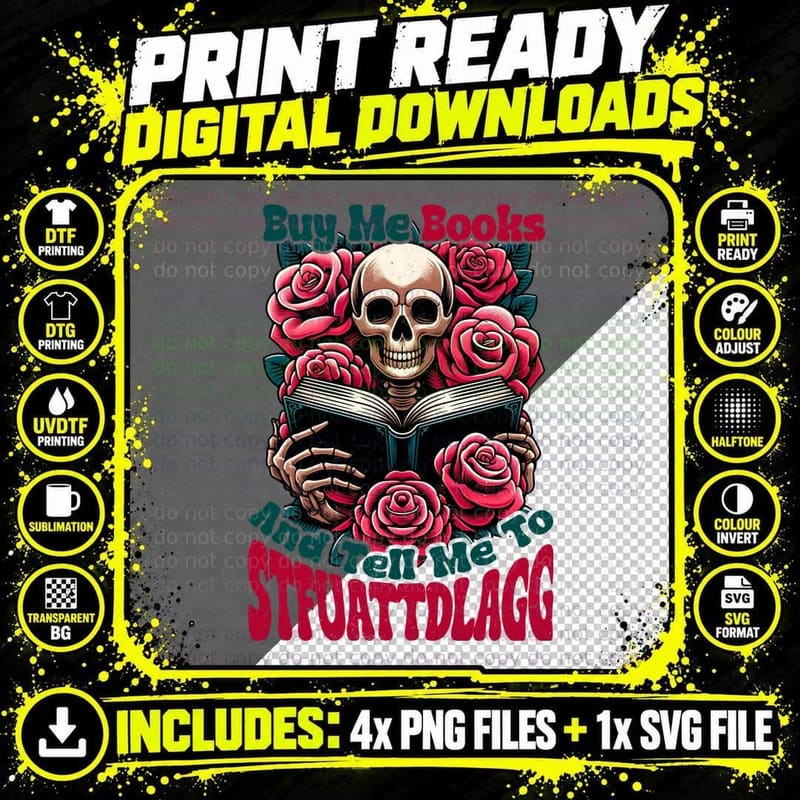 Buy Me Books and Tell Me to Stfuattdlagg Funny Skull Png SVG Digital Bundle