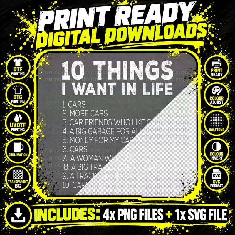 Car Lover Funny - Ten Things I Want in Life Cars Png SVG Digital Bundle