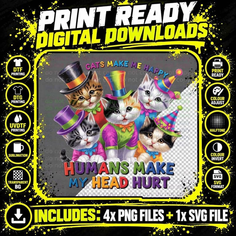 Cats Make Me Happy Humans Make My Head Hurt Sarcastic Png SVG Digital Bundle