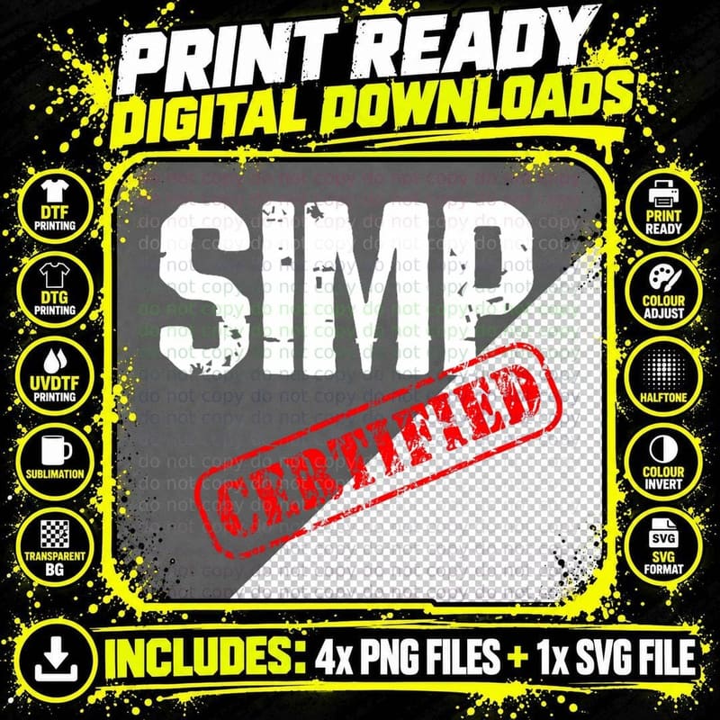 Certified Simp Funny Internet Meme Big Text Joke Png SVG Digital Bundle