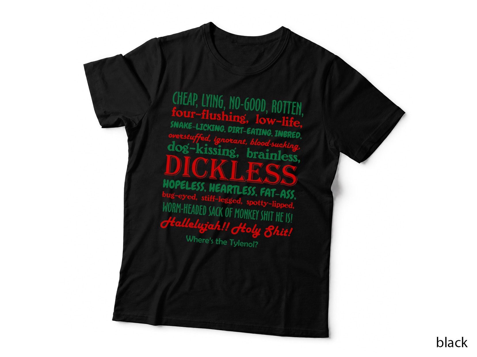 Cheap Lying No-Good Rotten Four-Flushing Low-Life, Funny Slang T-Shirt