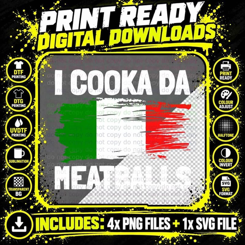 Cooka Da Meatball Funny Italian Gifts Slang Italy Quote Png SVG Digital Bundle