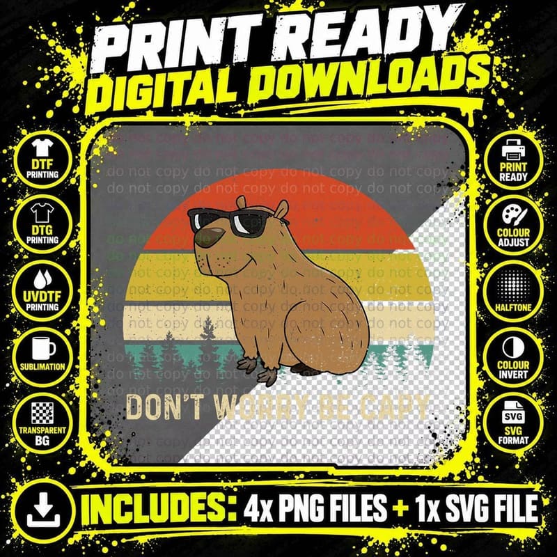 Cool Capybara Don't Worry Be Cappy Vintage Funny Rodent Png SVG Digital Bundle