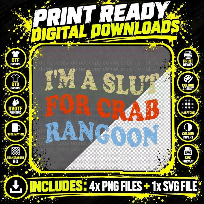 Crab Rangoon Meme - I'm a Slut for Crab Rangoon T-Shirt Png SVG Digital Bundle