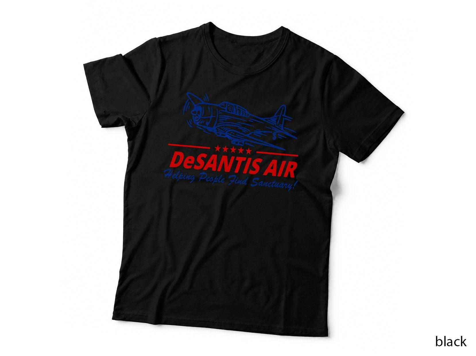 Desantis Air Helping People Find Sanctuary Political Meme T-Shirt