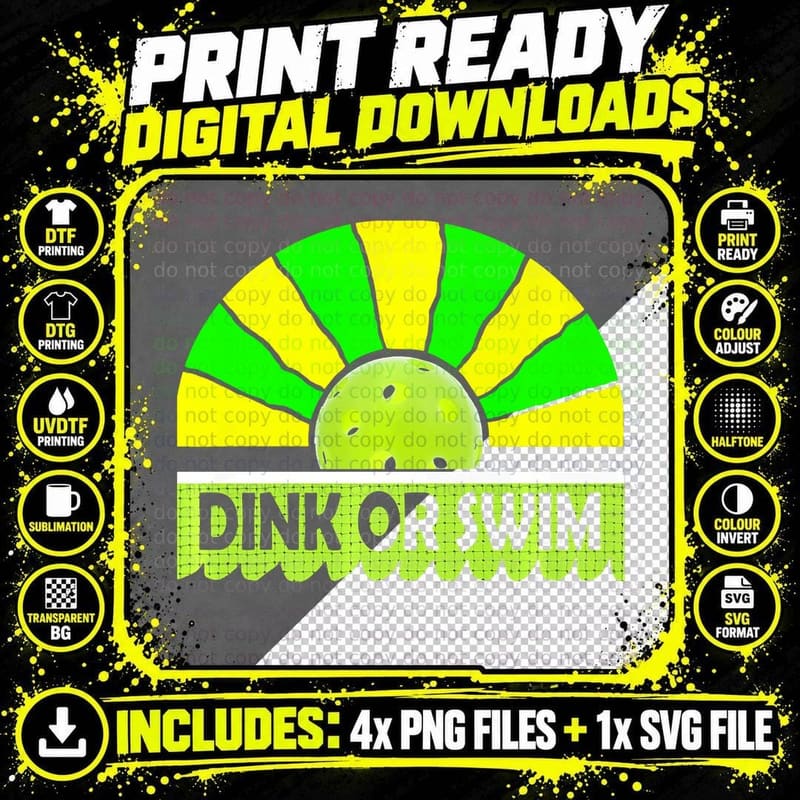 Dink or Swim Pickleball Swimming Retirement Humor Png SVG Digital Bundle