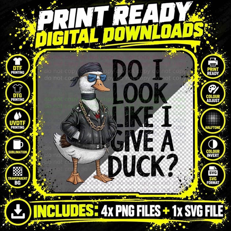 Do I Look Like I Give a Duck Sarcastic Animal T-Shirt Png SVG Digital Bundle