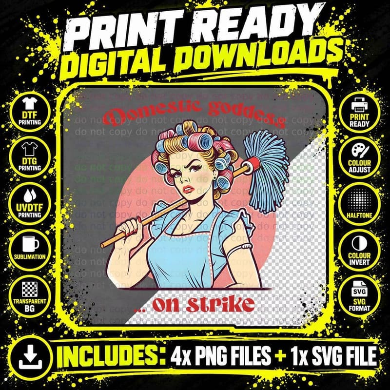 Domestic Goddess on Strike Funny Girl T-Shirt Png SVG Digital Bundle