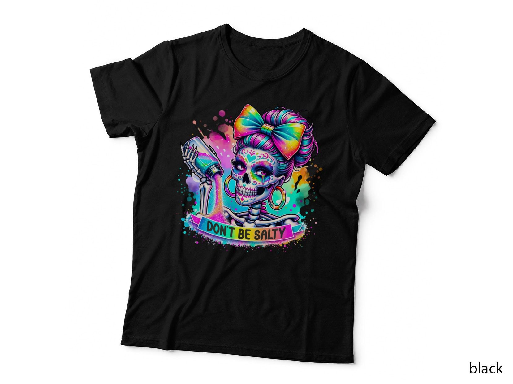 Don't Be Salty Funny Skull T-Shirt, Colorful Skull Pouring Salt Graphic Tee
