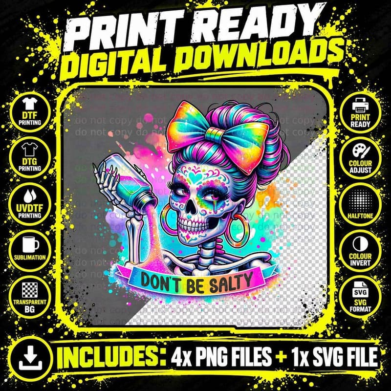 Don't Be Salty Funny Skull T-Shirt Png SVG Digital Bundle