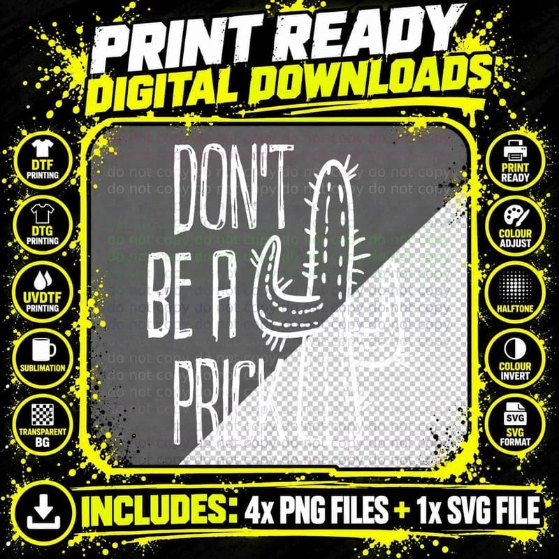 Don't Be a Prick Southwestern Cactus Funny Fathers Day Png SVG Digital Bundle