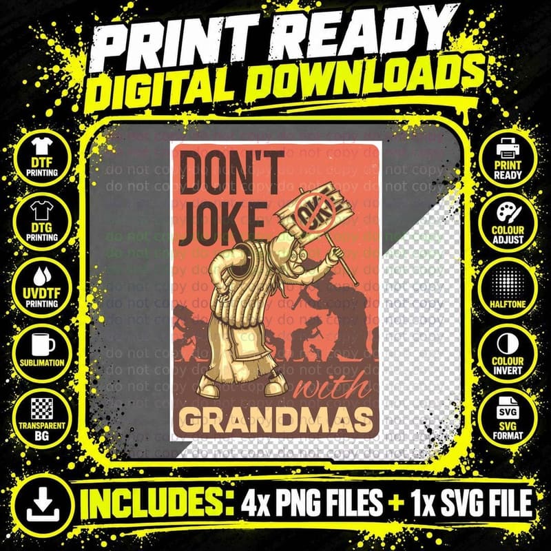 Don't Joke with Grandmas Monument Grandmother Vintage Png SVG Digital Bundle