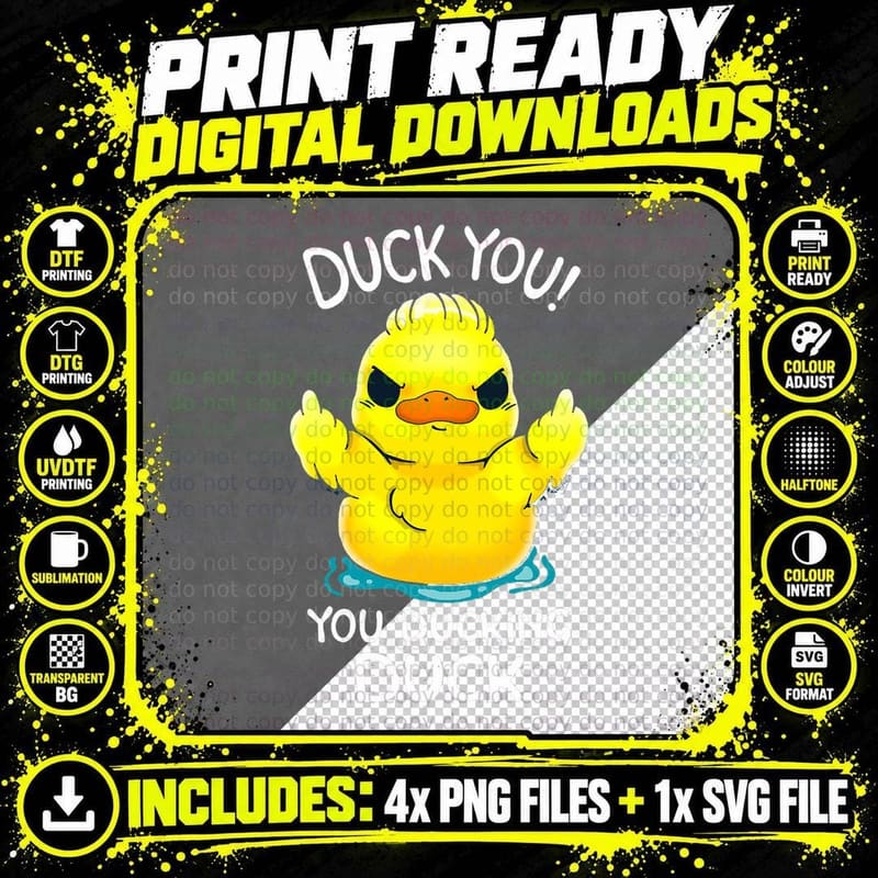 Duck You U Ducking Duck - Funny Duck, Ducks, Humor Png SVG Digital Bundle