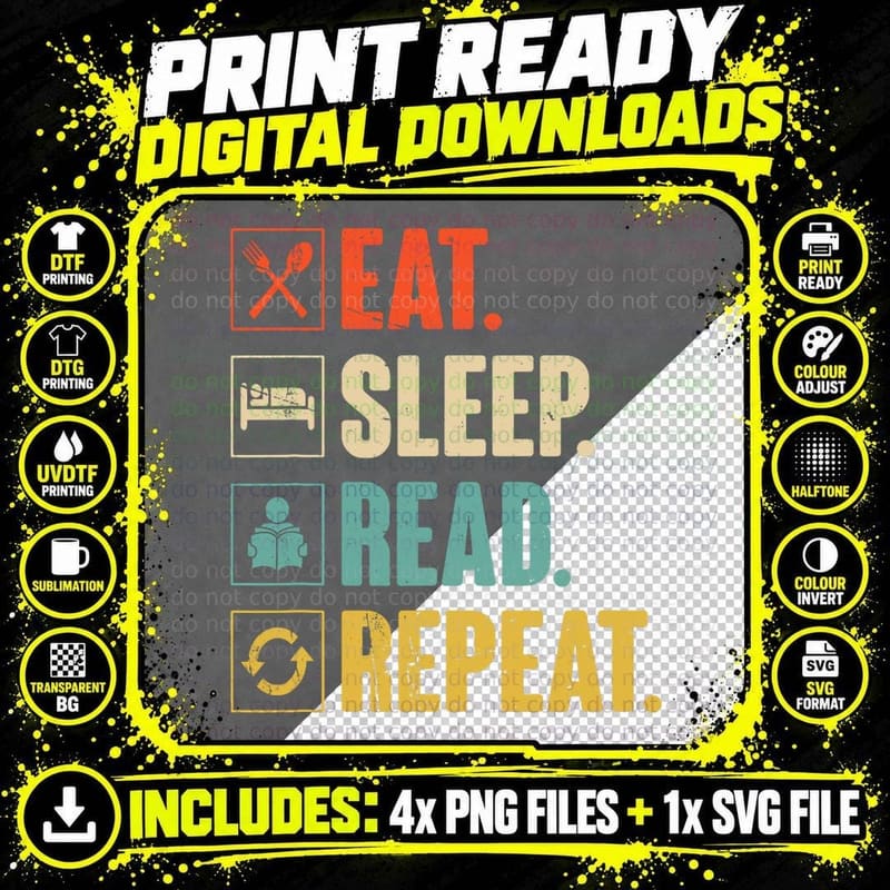 Eat Sleep Read Repeat Funny Reading Books Bookworm Gift Png SVG Digital Bundle
