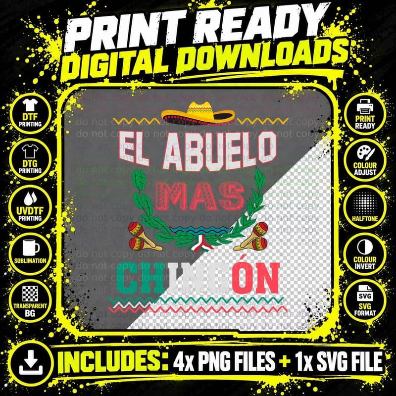 El Abuelo Mas Chingon Mexican Abuelito Fathers Day Funny Png SVG Digital Bundle