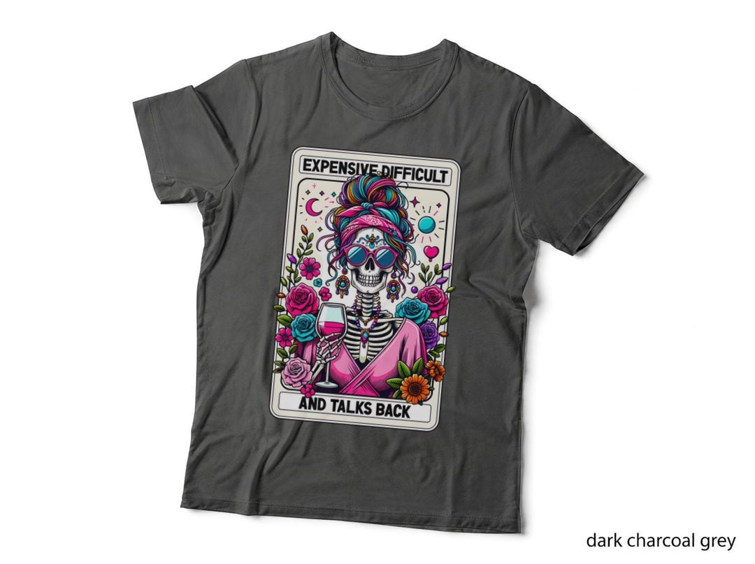 Expensive Difficult and Talks Back T-Shirt, Funny Tarot Card Tee