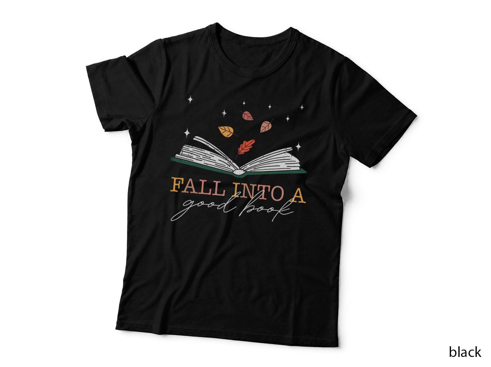Fall into a Good Book Reader Autumn Reading Books Meme T-Shirt