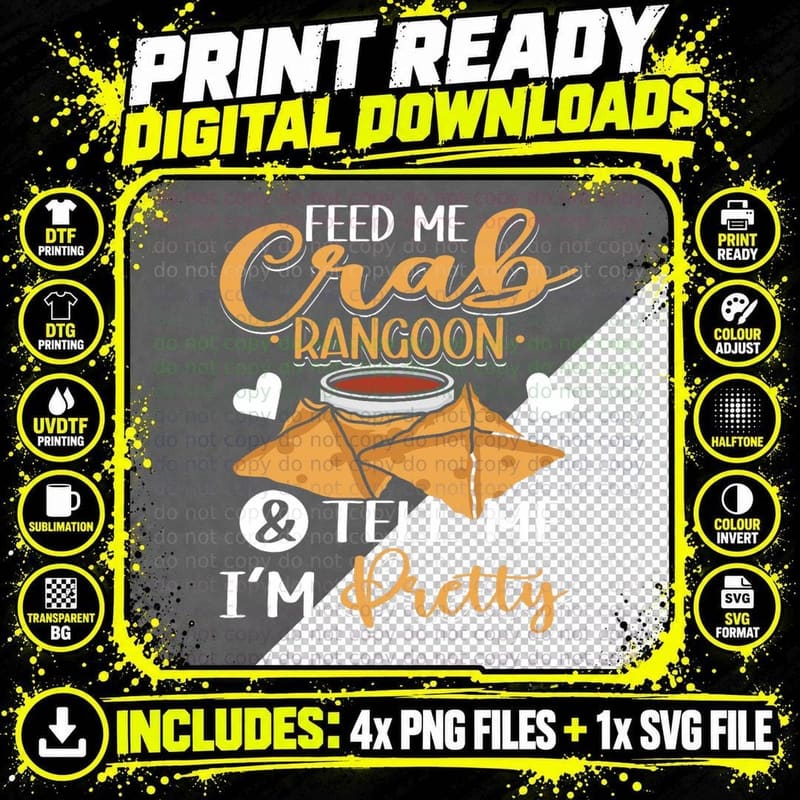 Feed Me Crab Rangoons Chinese Food Crab Rangoon Png SVG Digital Bundle