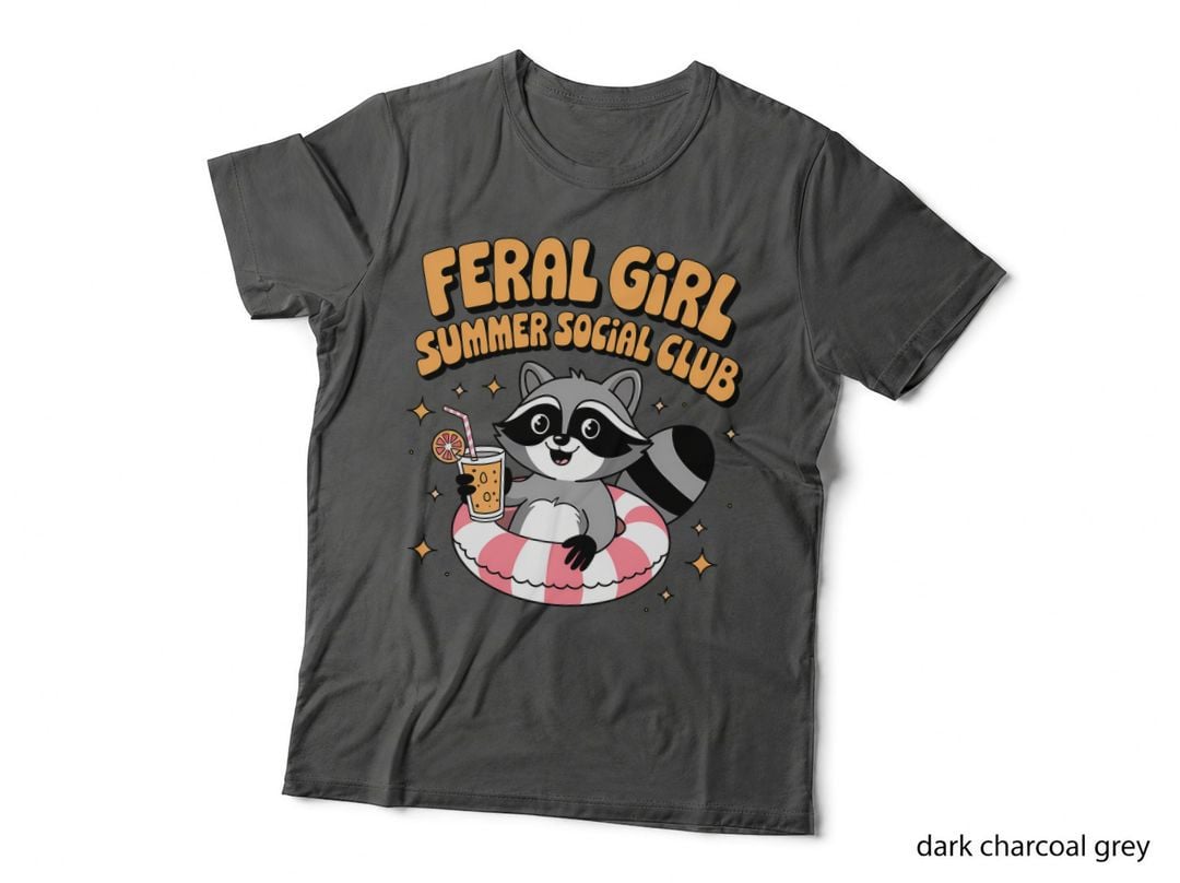 Feral Girl Summer Social Club T-Shirt, Funny Sarcastic Tee, Snarky Gift Shirt