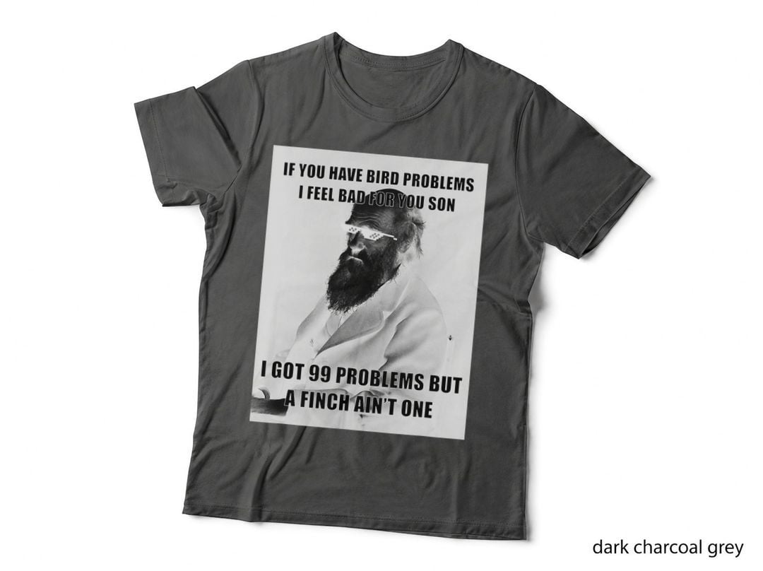 Funny Charles Darwin 99 Problems Meme Science, Evolution Humor T-Shirt
