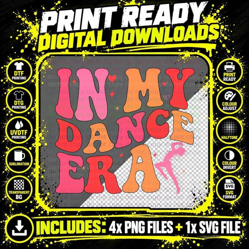 Funny Dance Quote in My Dance Era Dance Lover Matching Png SVG Digital Bundle