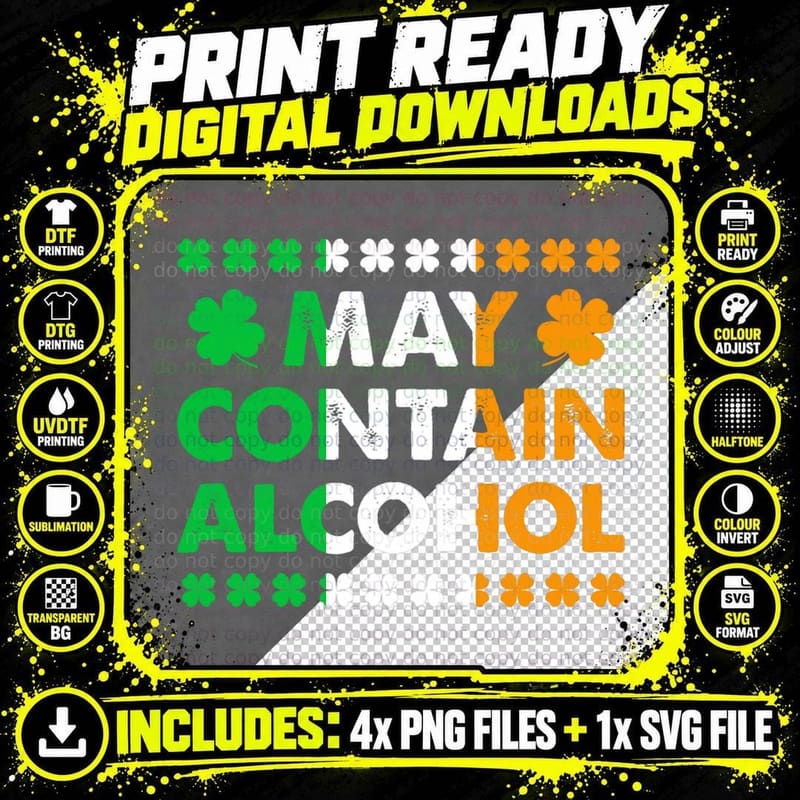 Funny May Contain Alcohol Drunk Quote St. Patricks Day Png SVG Digital Bundle