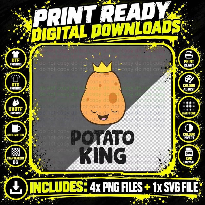 Funny Potato Lover Potato King, Potato Humor Png SVG Digital Bundle