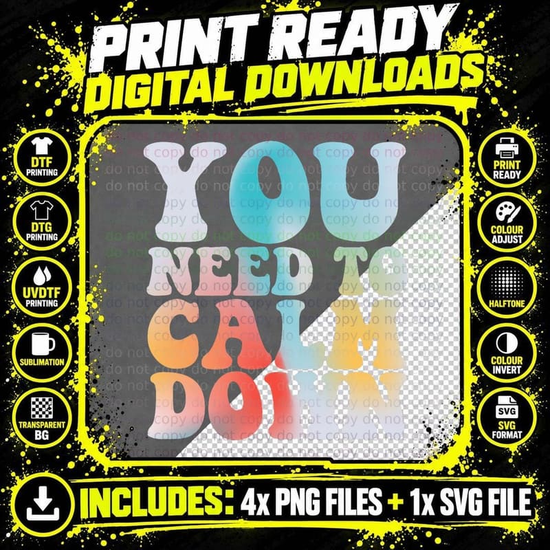 Funny Retro Quote You Need to Calm Down Cool Groovy Png SVG Digital Bundle