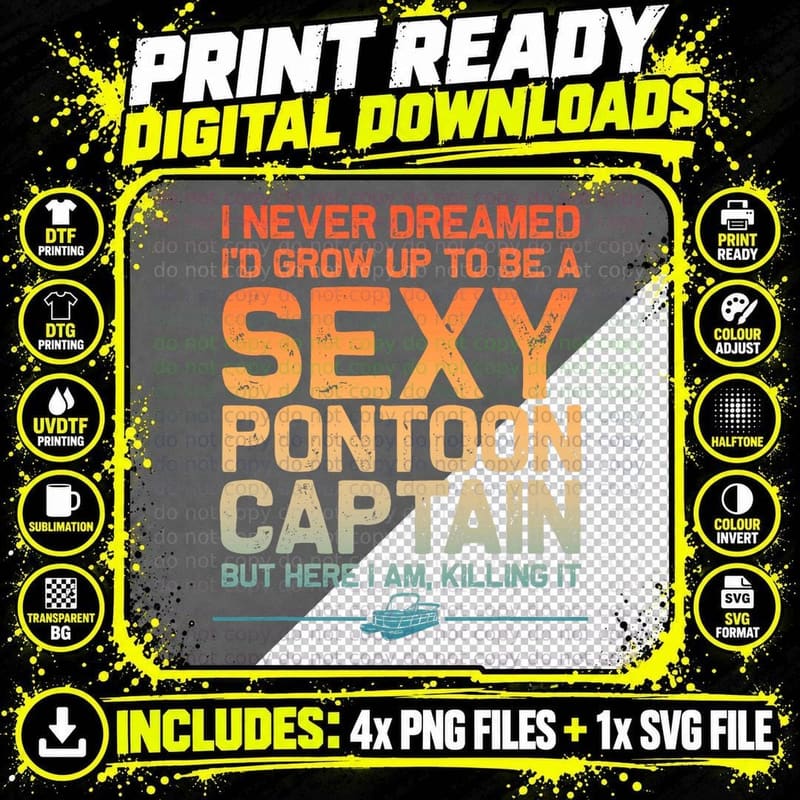 Funny Sexy Pontoon Captain Art for Men Women Pontoon Png SVG Digital Bundle