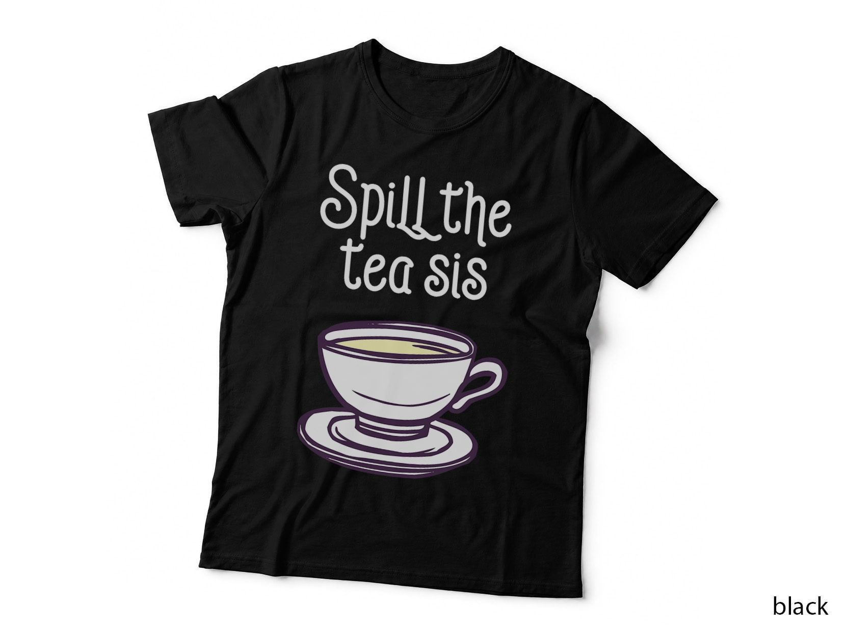 Funny Spill Tea Internet Meme - Sarcastic Pun Gift, Humor, Office Fun T-Shirt