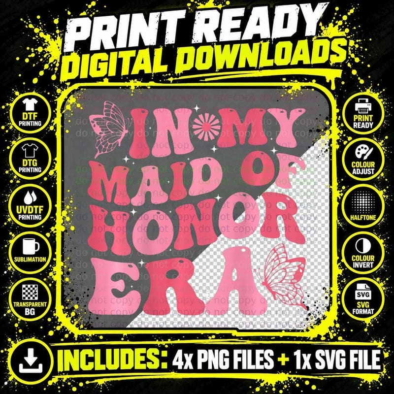 Groovy in My Maid of Honor Era Funny Bachelorette Party Png SVG Digital Bundle