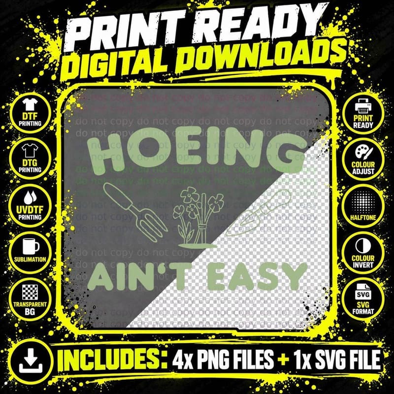 Hoeing Ain't Easy Women Funny Vegetable Gardening Ain't Png SVG Digital Bundle